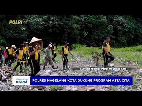 POLRES MAGELANG KOTA SIAPKAN 3 HEKTARE LAHAN DUKUNG PROGRAM ASTA CITA