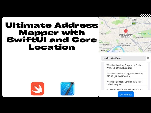 SwiftUI & Core Location Tutorial – Build an Address Mapping App (Step-by-Step)
