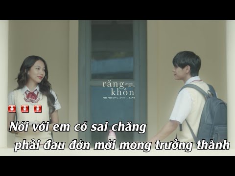 KARAOKE - Răng Khôn - Phí Phương Anh ft. RIN9 - BEAT CHUẨN