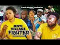 ONYII THE VILLAGE FIGHTER 1(NEW MOVIE}-Gorgina Ibeh,Jerry Opara, 2023 latest Nigerian Nollywood Mov