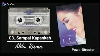 Download lagu 03. Sampai Kapankah - Alda Risma mp3 Download lagu 03. Sampai Kapankah - Alda Risma mp3