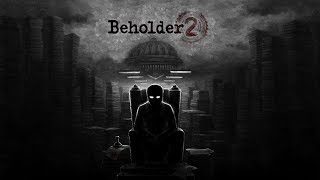 Beholder 2: Перший тизер