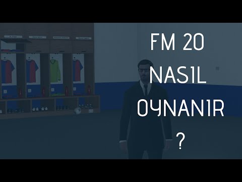 Football Manager 2020 Nasıl Oynanır?