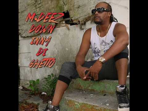 Mdeez - Down Inna Di Ghetto (New Single) (Cyclone Music) (July 2016)