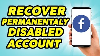 How to Recover Permanently Disabled Facebook Account - Facebook Account Recovery 2023