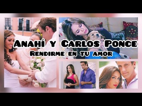 Anahí ft Carlos Ponce - Rendirme en tu amor