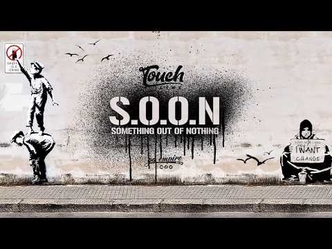 Touchline S.O.O.N Official Video