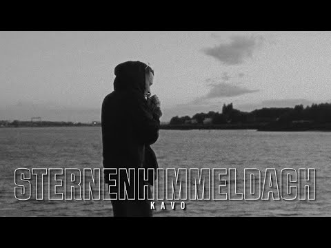 KAVO - STERNHIMMELDACH (PROD. BY LOKII)