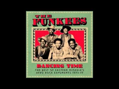 The Funkees - Onye Mmanya