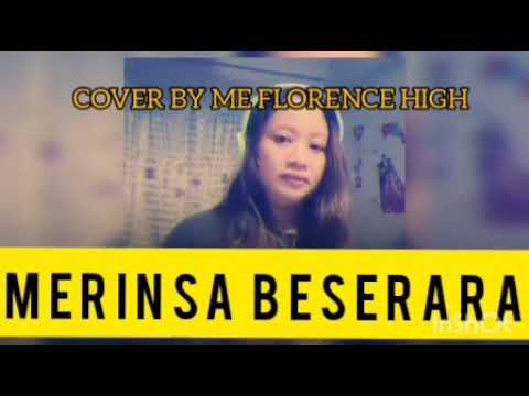 Florence High Cover song Merinsa Beserara (Rozlina)