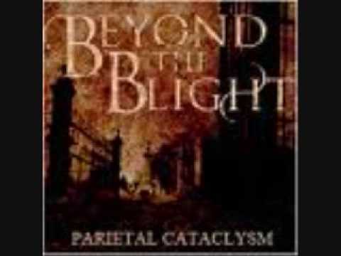 beyond the blight intro dope/heavy/ breakdown
