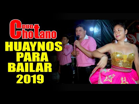 HUAYNOS PARA BAILAR CON EL DUO CHOTANO  / CONCIERTO 2019 LIMA