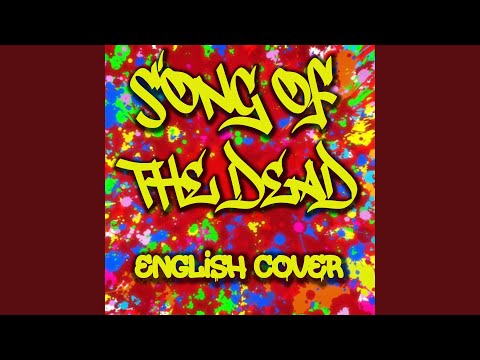 Song of the Dead (English Cover)