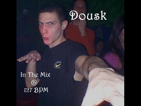 Dousk - In The Mix @127bpm 2005 ᴴᴰ