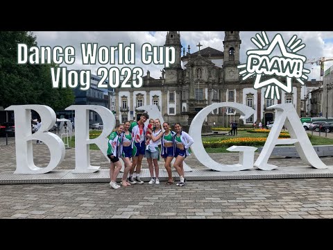 Dance World Cup Vlog 2023