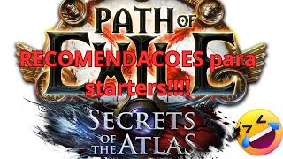 [3.26] Secrets of the Atlas - Recomendacoes de starters
