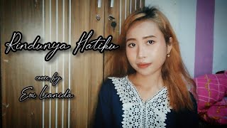 Download lagu Rindunya Hatiku | cover by Evi Lianida mp3 Download lagu Rindunya Hatiku | cover by Evi Lianida mp3