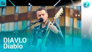 "Diablo" - Diavlo - La Hora Musa - RTVE.es