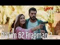 Yeni Gelin 62. Bölüm 2. Fragman