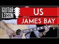 Us James Bay Guitar Tutorial - Guitar Lesson 🎸|Easy Chords No Capo + Guitar Cover| Us James Bay Guitar Tutorial - Guitar Lesson 🎸|Easy Chords No Capo + Guitar Cover|