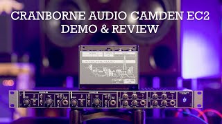 Video thumbnail for Cranborne Audio Camden EC2 Demo & Review by Alec Brits
