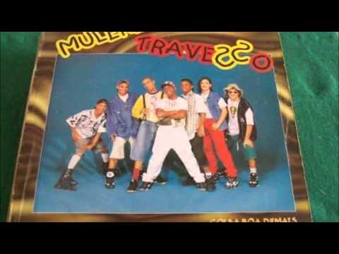 Muleke Travesso - Coisa Boa Demais