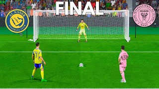 Al Nassr vs Inter Miami / Ronaldo vs Messi / Cup FINAL / Penalty Shootout