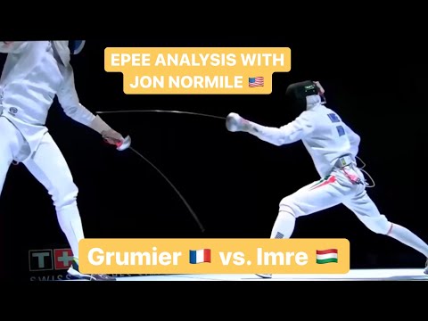 Epee Analysis with Olympian Jon Normile - Moscow Worlds 2015 - GOLD - Grumier FRA v Imre HUN
