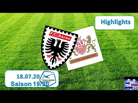 Highlights: FC Aarau vs FC Stade Lausanne - Ouchy (18.07.2020)