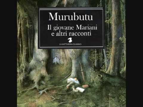 Murubutu - Il giovane Mariani