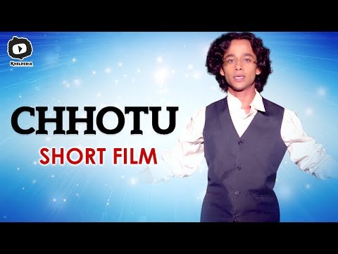 Chhotu- Short Film