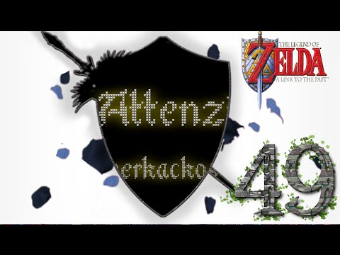 A Link to the past - #49 voll versaut [German/Let's Play]