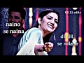 Mere Naino Se Naina Dildar Tu Mila Le çana Status Video Instagram Real New Video Like4like Shorts