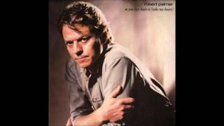 Robert Palmer - You Can Have It (Take My Heart) 12&quot; Extended Maxi Version