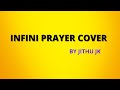 INFINI PRAYER