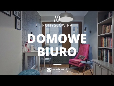 Jak urządzić biuro w domu? 10 pomysłów na domowe biuro #aranżacja wnętrz #projekty