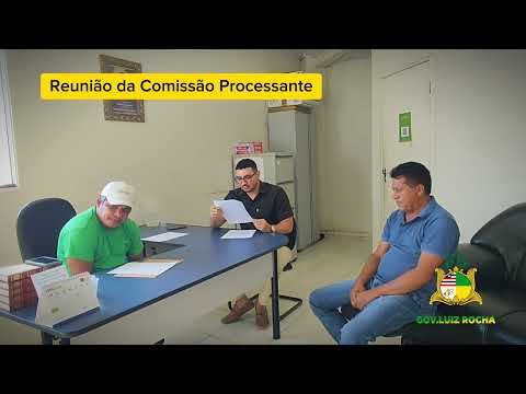 2° Reunião da Comissão Processante. Câmara Municipal de Governador Luiz Rocha Maranhão