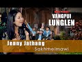 Jenny Jathang - Sakhmelmawi | VANGPUI LUNGLEN Season 4