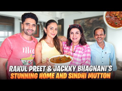Rakul Preet & Jackky Bhagnani ka Lavish Home Tour, Love Story aur Sindhi Mutton Recipe!