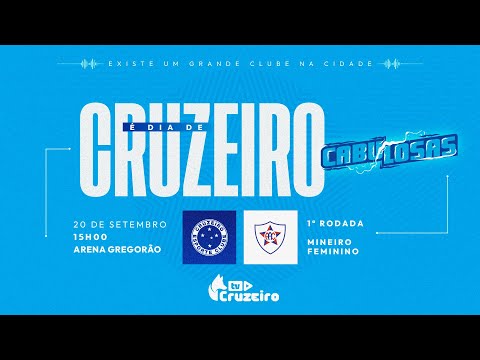 AO VIVO E COM IMAGENS | Cruzeiro x Araguari | Campeonato Mineiro Feminino | 1ª Rodada