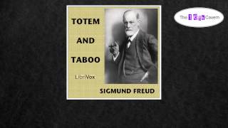 Totem and Taboo by Sigmund Freud (2 of 3) (audiobook)