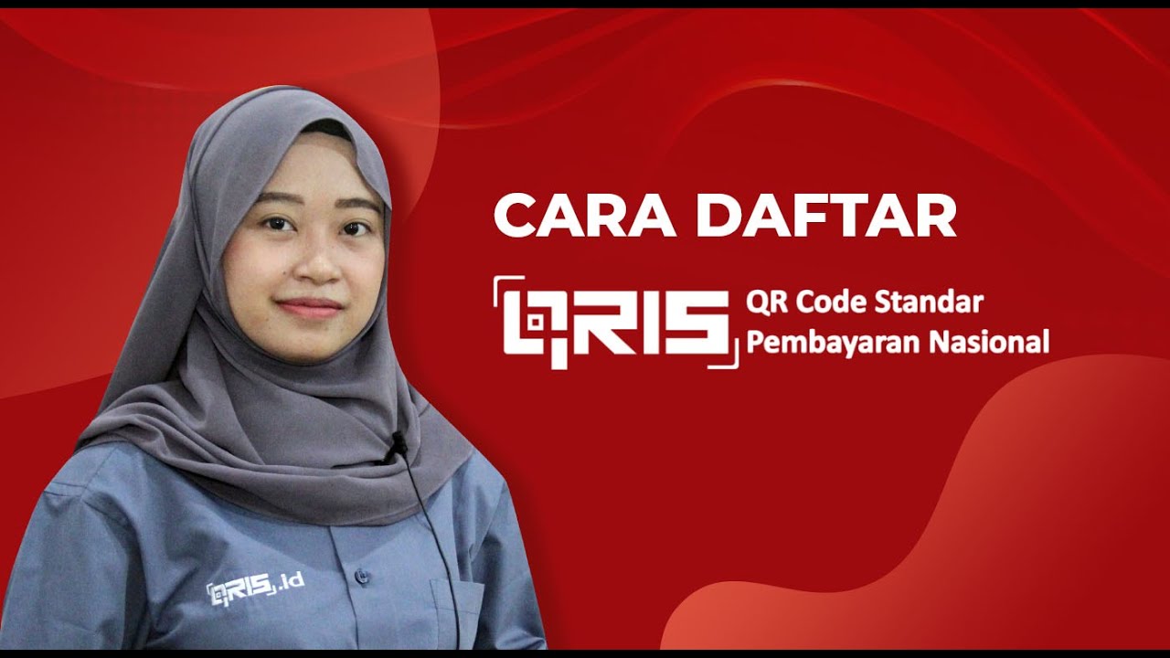 1 QR Code untuk Semua Pembayaran, Cara mendapatkan QRIS QR Code