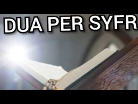 Degjoni Kete - Dua Per Syfyr Gjdo Nate Ne Ramazan Para Se Te Hani Syfyr