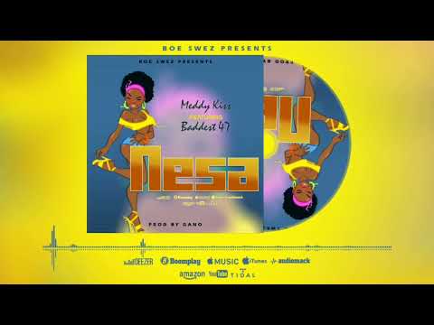 Meddykiss_ft_Baddest_47  NESA Audio_ mp3