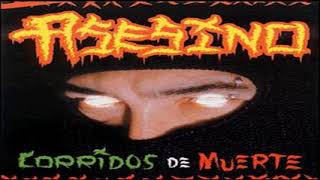 13 Corrido Del Asesino - Asesino - Corridos De Muerte (2002)