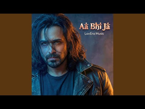 Aa Bhi Ja