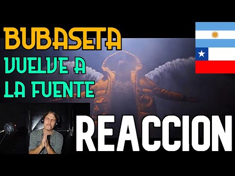 ARGENTINO REACCIONA A "Bubaseta - Vuelve a la Fuente 🌻"//CANCIONES COMO ESTA ME RECONFORTAN EL ALMA!