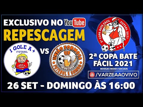 1 Gole A + FS x União Formosa FS - Repescagem - 2ª Copa Bate Fácil 2021