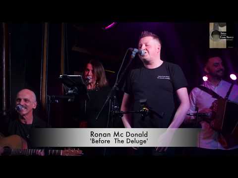 Ronan Mc Donald -'Before The Deluge' - from the album ('NOTES FROM DERRY: the acoustic sessions')