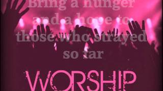 As We Worship You Music Video